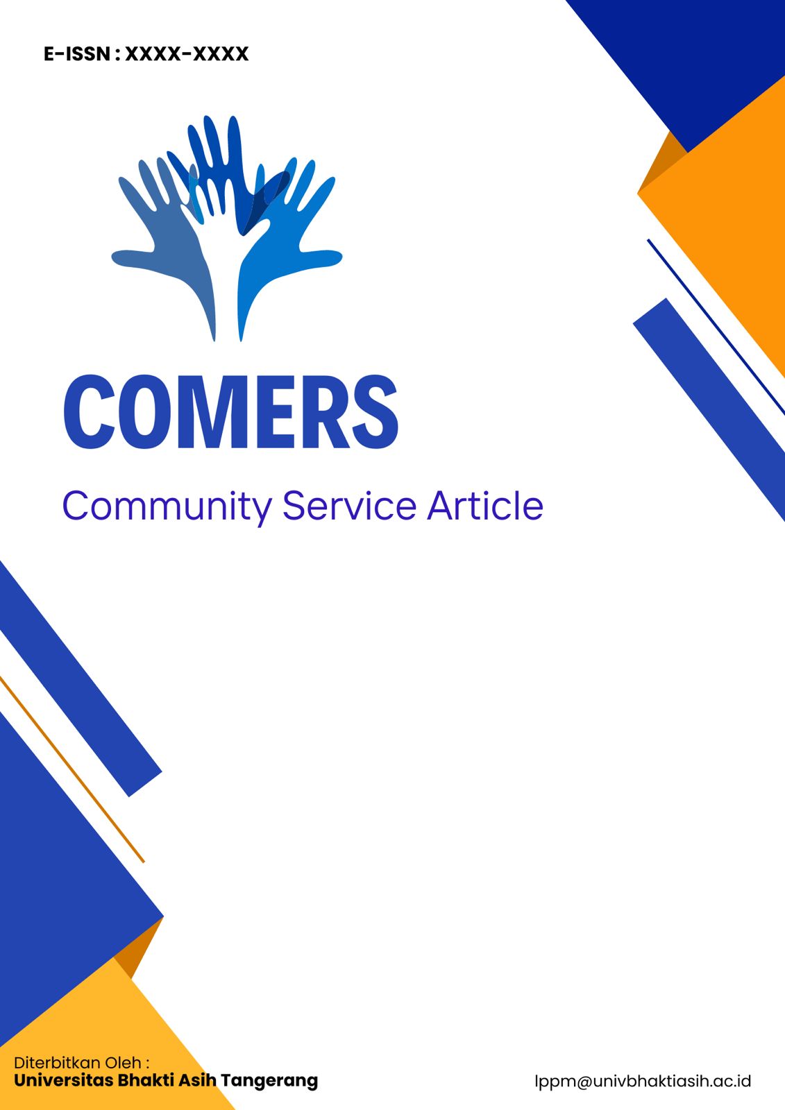 					View Vol. 1 No. 1 (2024): COMERS (Community Service Articles)
				